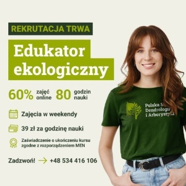 rekrutacja edukator ekologiczny szkoła dendrologii